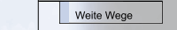 Weite Wege