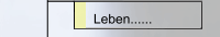 Leben......